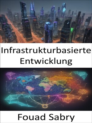 cover image of Infrastrukturbasierte Entwicklung